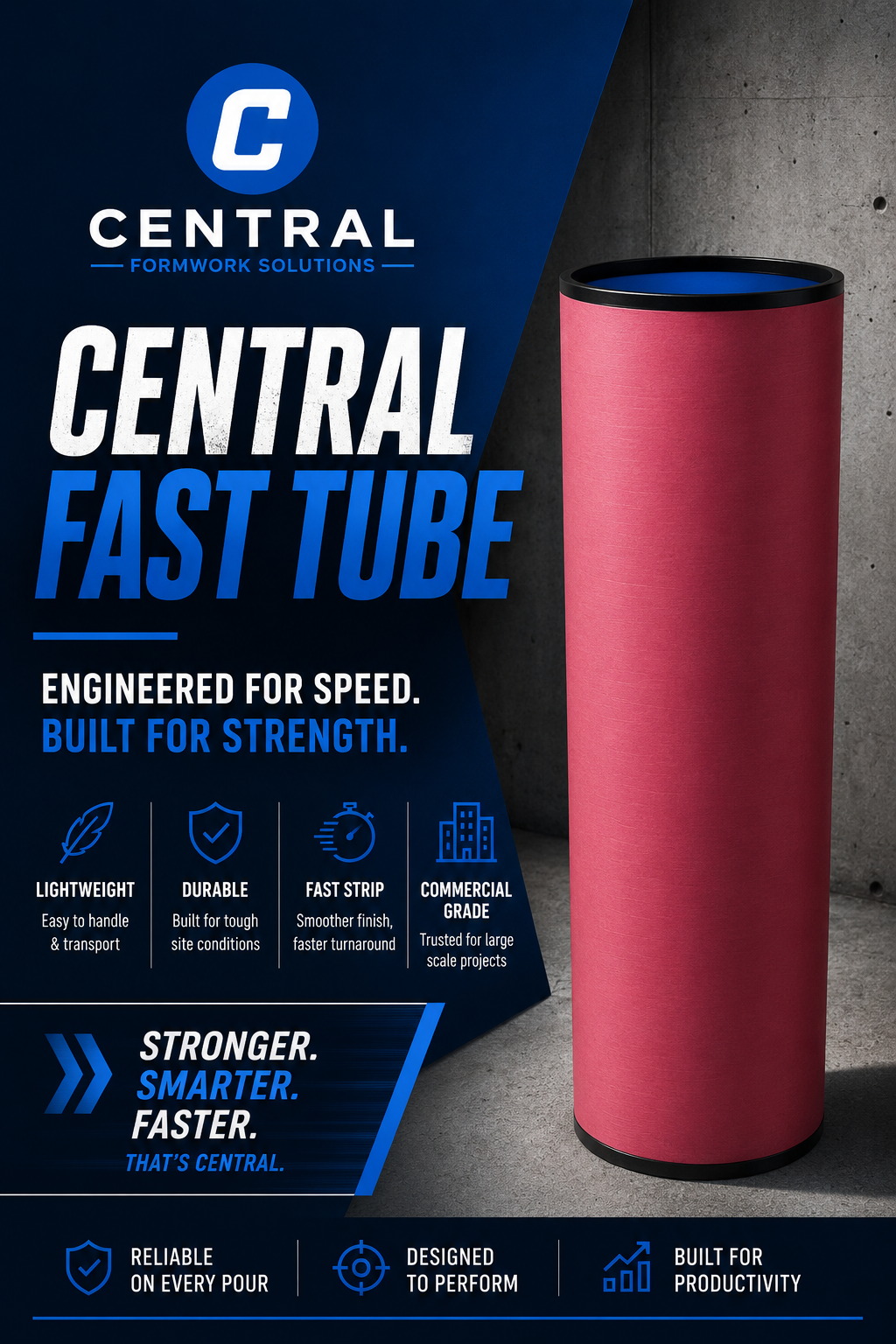 Central Fast Tube column former — engineered for speed, built for strength